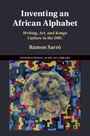 Ramon Sarro: Inventing an African Alphabet, Buch