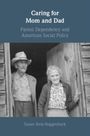 Susan Stein-Roggenbuck: Caring for Mom and Dad, Buch