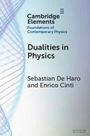 Sebastian de Haro: Dualities in Physics, Buch