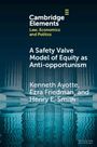 Kenneth Ayotte: A Safety Valve Model of Equity as Anti-opportunism, Buch