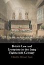 : British Law and Literature in the Long Eighteenth Century, Buch