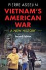 Pierre Asselin: Vietnam's American War, Buch