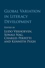 Buchtitel: "Global Variation in Literacy Development". Herausgeber: Ludo Verhoeven, Sonali Nag, Charles Perfetti, Kenneth Pugh.