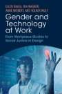 Anne Weibert: Gender and Technology at Work, Buch