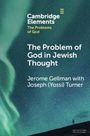 Jerome Gellman: The Problem of God in Jewish Thought, Buch