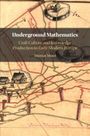 Thomas Morel: Underground Mathematics, Buch