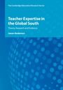 Jason Anderson: Teacher Expertise in the Global South, Buch