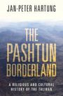 Jan-Peter Hartung: The Pashtun Borderland, Buch