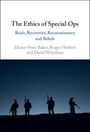 Deane-Peter Baker: The Ethics of Special Ops, Buch