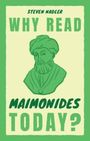 Steven Nadler: Why Read Maimonides Today?, Buch