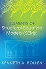 Kenneth A. Bollen: Elements of Structural Equation Models (SEMs), Buch