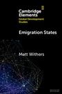 Matt Withers: Emigration States, Buch