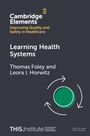 Leora I. Horwitz: Learning Health Systems, Buch