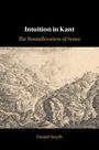Daniel Smyth: Intuition in Kant, Buch