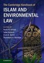 "The Cambridge Handbook of Islam and Environmental Law" von Nadia B. Ahmad et al. zeigt ein Tor mit Pflanzen.