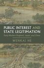 Wenkai He: Public Interest and State Legitimation, Buch