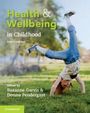 : Health and Wellbeing in Childhood, Buch