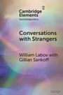 William Labov: Conversations with Strangers, Buch