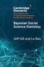 Jeff Gill: Bayesian Social Science Statistics, Buch