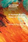 Antoon De Baets: A Human Rights View of the Past, Buch