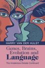 Harry Van Der Hulst: Genes, Brains, Evolution and Language, Buch