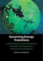 Kathryn Chelminski: Governing Energy Transitions, Buch