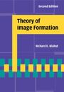 Richard E Blahut: Theory of Image Formation, Buch