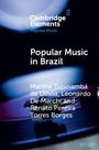 Martha Tupinambá de Ulhôa: Popular Music in Brazil, Buch