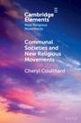 Cheryl Coulthard: Communal Societies and New Religious Movements, Buch
