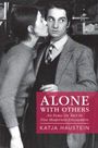 Katja Haustein: Alone with Others, Buch