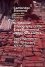 Polly Wiessner: A Historical Ethnography of the Enga Economy of Papua New Guinea, Buch