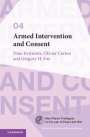 Dino Kritsiotis: Armed Intervention and Consent, Buch