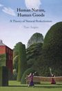 Tom Angier: Human Nature, Human Goods, Buch