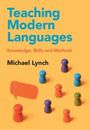 Michael Lynch: Teaching Modern Languages, Buch