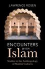 Lawrence Rosen: Encounters with Islam, Buch