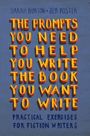Sarah Burton: The Prompts You Need to Help You Write the Book You Want to Write, Buch