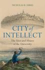 Nicholas B. Dirks: City of Intellect, Buch