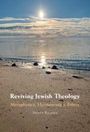 Steven Kepnes: Reviving Jewish Theology, Buch