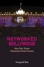 Swapnil Rai: Networked Bollywood, Buch