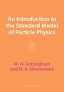 W N Cottingham: An Introduction to the Standard Model of Particle Physics, Buch