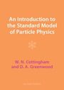 W N Cottingham: An Introduction to the Standard Model of Particle Physics, Buch