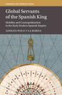 Adolfo Polo y La Borda: Global Servants of the Spanish King, Buch