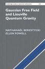 Ellen Powell: Gaussian Free Field and Liouville Quantum Gravity, Buch