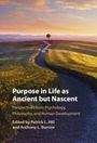 : Purpose In Life As Ancient but Nascent, Buch