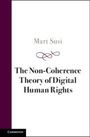 Mart Susi: The Non-Coherence Theory of Digital Human Rights, Buch