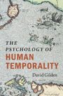 David Gilden: The Psychology of Human Temporality, Buch