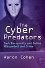 Aaron Cohen: The Cyber Predators, Buch