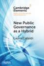 Laura Cataldi: New Public Governance as a Hybrid, Buch