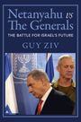 Guy Ziv: Netanyahu vs The Generals, Buch