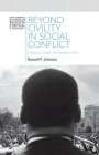 Russell P Johnson: Beyond Civility in Social Conflict, Buch